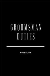 Groomsman Duties Notebook