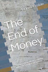 End of Money