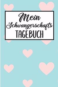 Mein Schwangerschafts Tagebuch