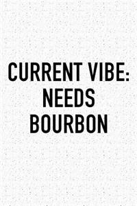 Current Vibe
