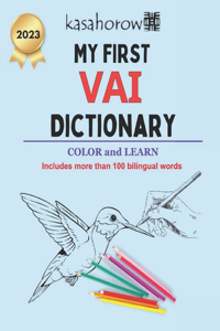 My First Vai Dictionary: Colour and Learn Vai