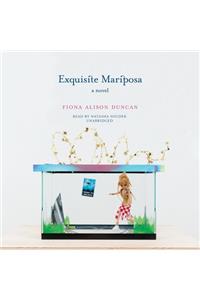 Exquisite Mariposa Lib/E