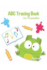 ABC Tracing Book For Preschoolers