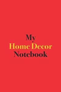 My Home Decor Notebook