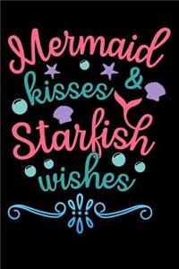 mermaid kisses and starfish wishes