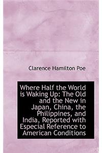 Where Half the World Is Waking Up