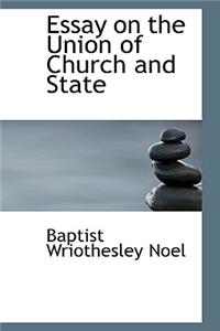 Essay on the Union of Church and State