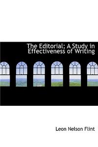 The Editorial; A Study in Effectiveness of Writing