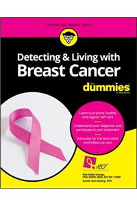 Detecting & Living with Breast Cancer for Dummies