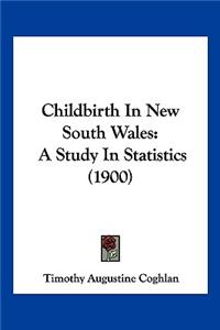 Childbirth In New South Wales