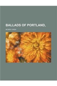 Ballads of Portland,