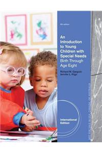 Introduction to Young Children with Special Needs