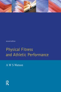 Physical Fitness and Athletic Performance