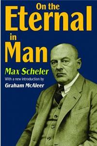 On the Eternal in Man