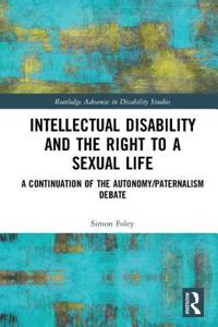 Intellectual Disability and the Right to a Sexual Life