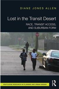 Lost in the Transit Desert