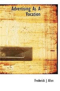 Advertising as a Vocation