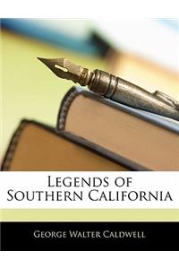 Legends of Southern California