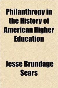 Philanthropy in the History of American Higher Education