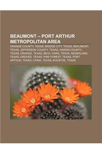 Beaumont - Port Arthur Metropolitan Area