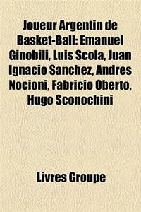 Joueur Argentin de Basket-Ball