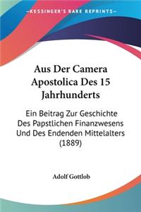 Aus Der Camera Apostolica Des 15 Jahrhunderts