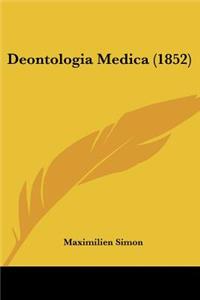 Deontologia Medica (1852)