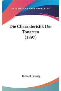 Charakteristik Der Tonarten (1897)