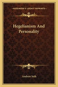Hegelianism And Personality