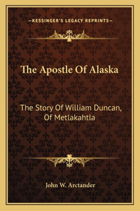 The Apostle Of Alaska