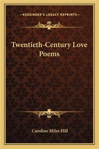 Twentieth-Century Love Poems