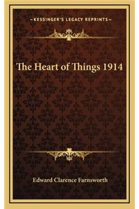 The Heart of Things 1914