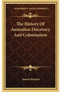The History Of Australian Discovery And Colonization