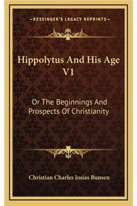 Hippolytus and His Age V1