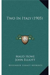 Two in Italy (1905)