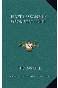 First Lessons in Geometry (1881)