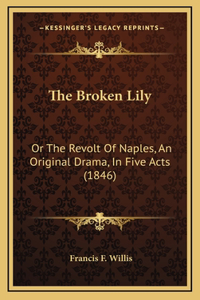 The Broken Lily