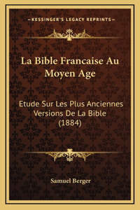 Bible Francaise Au Moyen Age