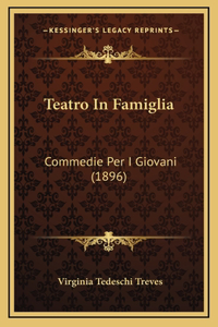 Teatro In Famiglia