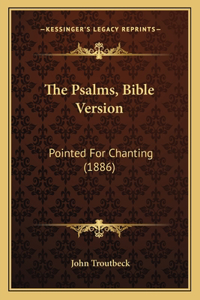 Psalms, Bible Version