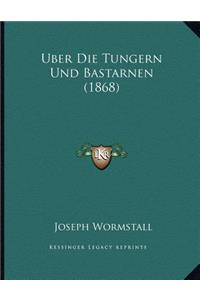 Uber Die Tungern Und Bastarnen (1868)