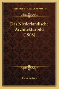 Das Niederlandische Architekturbild (1908)