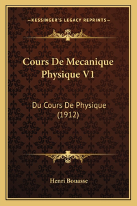 Cours De Mecanique Physique V1