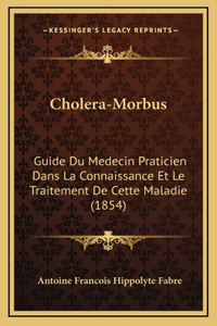 Cholera-Morbus