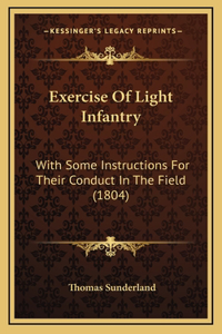 Exercise Of Light Infantry