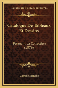 Catalogue De Tableaux Et Dessins