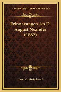 Erinnerungen An D. August Neander (1882)