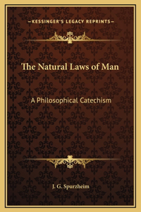 The Natural Laws of Man