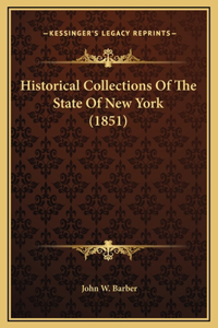 Historical Collections Of The State Of New York (1851)