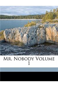 Mr. Nobody Volume 1